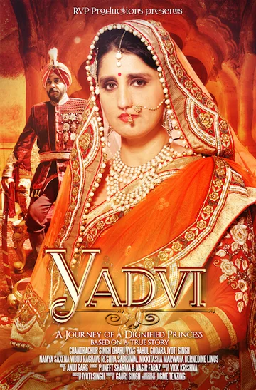 Постер: YADVI: The Dignified Princess