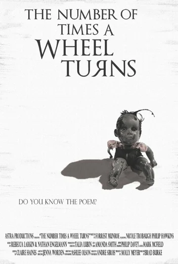 Постер: The Number of Times the Wheel Turns