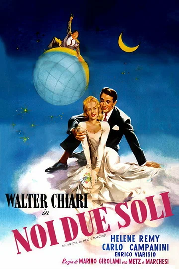 Постер: Noi due soli