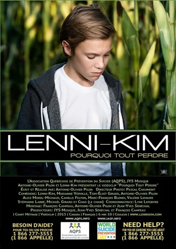 Постер: Lenni-Kim: Pourquoi tout perdre