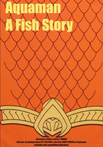 Постер: Aquaman: A Fish Story