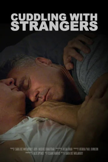 Постер: Cuddling with Strangers
