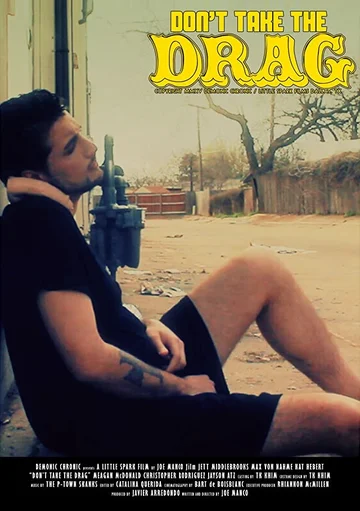 Постер: Don't Take the Drag
