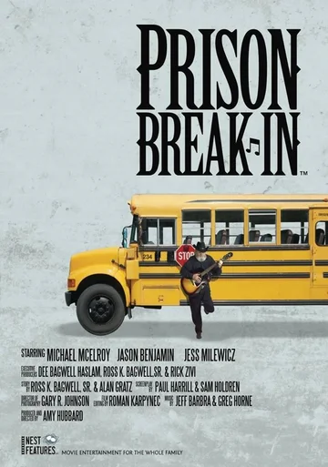Постер: Prison Break-In