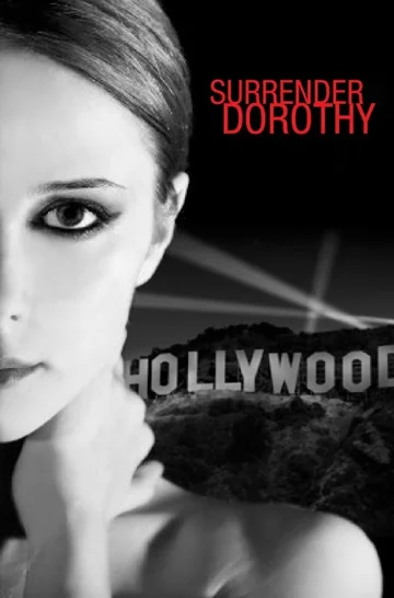 Постер: Surrender Dorothy