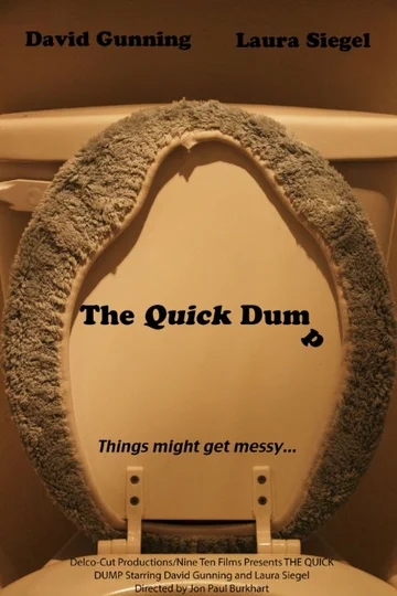 Постер: The Quick Dump