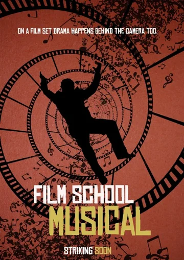 Постер: Film School Musical