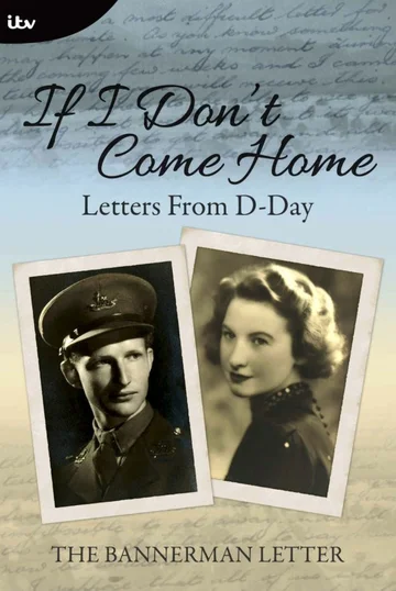 Постер: If I Don't Come Home: Letters from D-Day