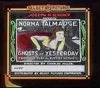 Постер: The Ghosts of Yesterday