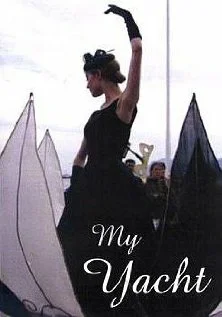Постер: My Yacht
