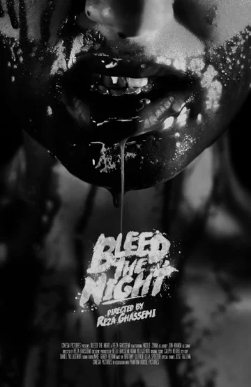 Постер: Bleed the Night