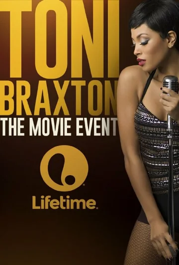 Постер: Toni Braxton: Unbreak My Heart