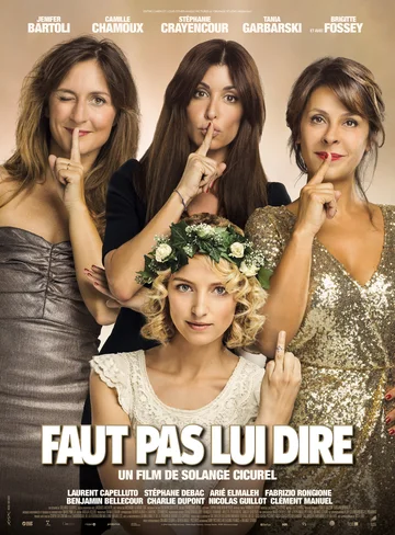 Постер: Faut pas lui dire