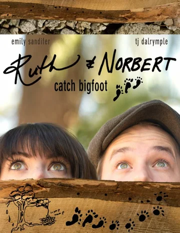 Постер: Ruth & Norbert Catch Bigfoot