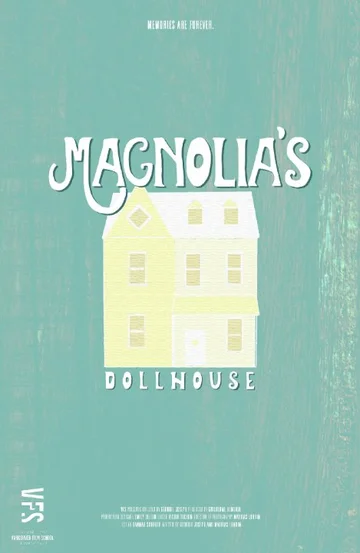 Постер: Magnolia's Dollhouse