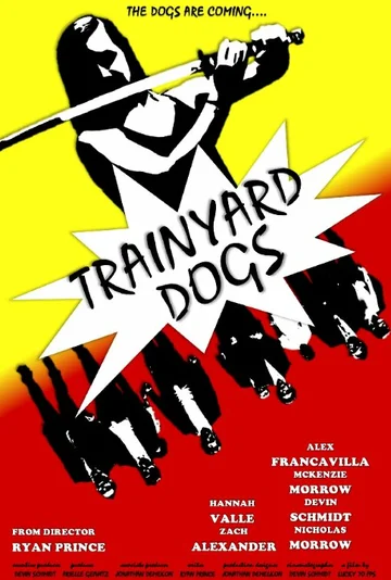 Постер: Trainyard Dogs: Part I
