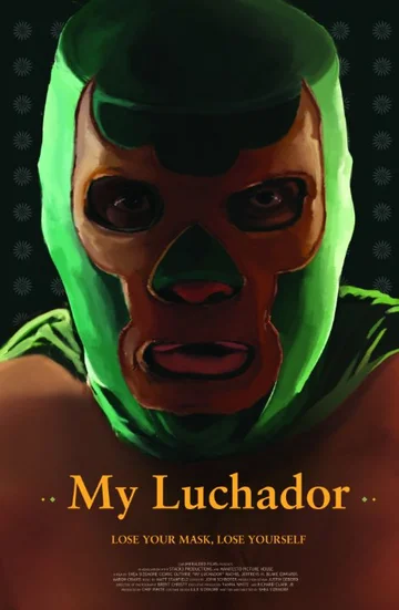 Постер: My Luchador