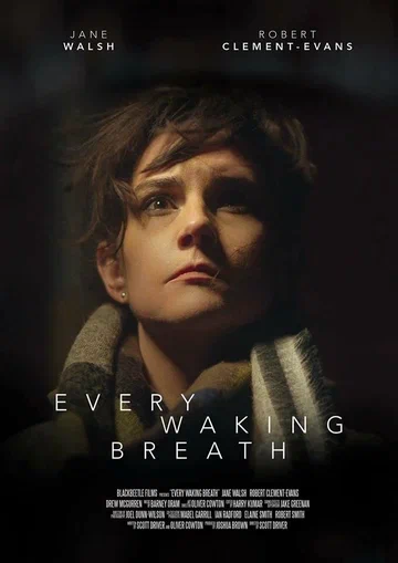 Постер: Every Waking Breath