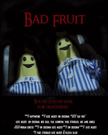 Постер: Bad Fruit