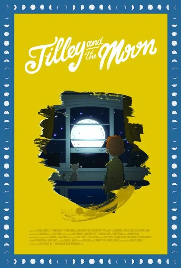 Постер: Tilley and the Moon