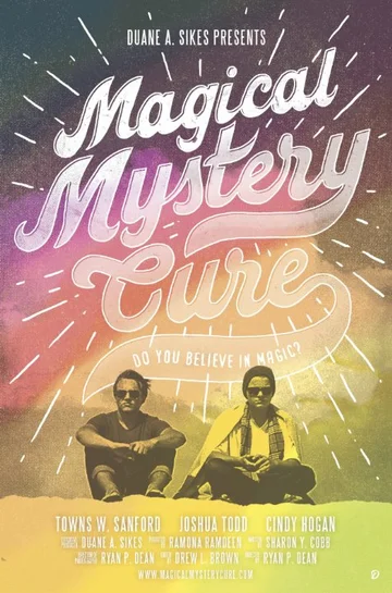 Постер: Magical Mystery Cure
