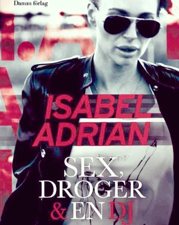 Постер: Sex, droger & en DJ