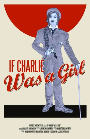 Постер: If Charlie Was a Girl
