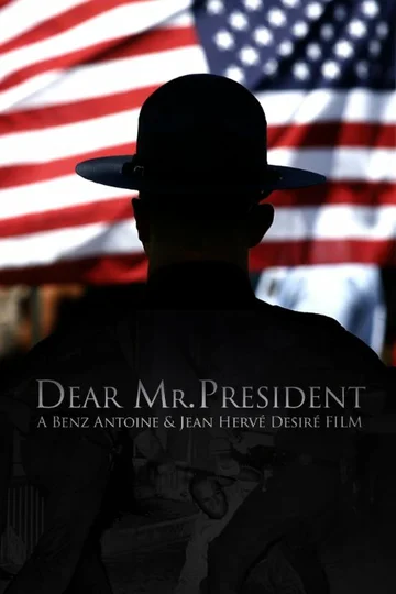 Постер: Dear Mr. President