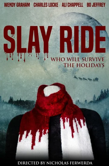 Постер: Slay Ride