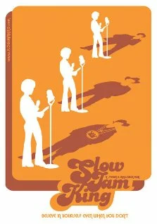 Постер: Slow Jam King