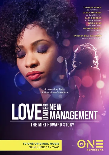 Постер: Love Under New Management: The Miki Howard Story