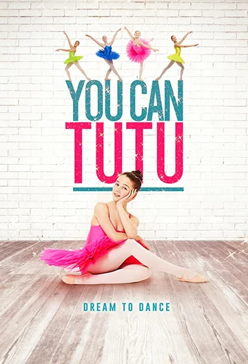 Постер: You Can Tutu