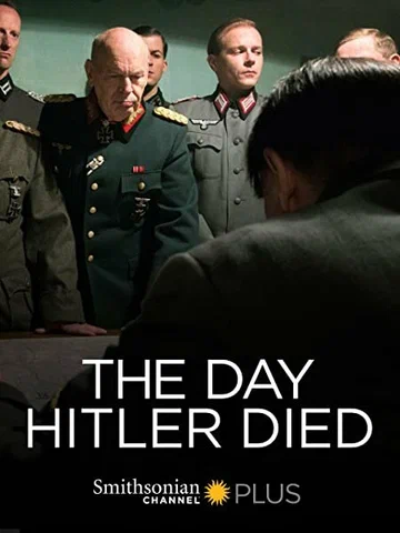 Постер: The Day Hitler Died