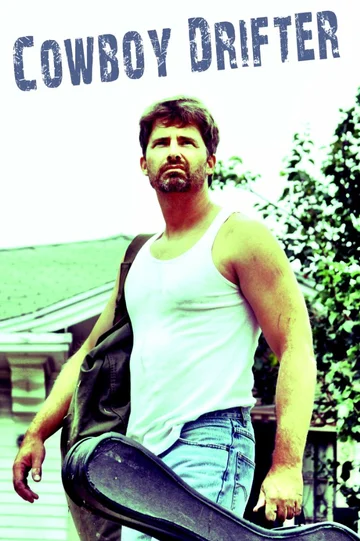 Постер: Cowboy Drifter