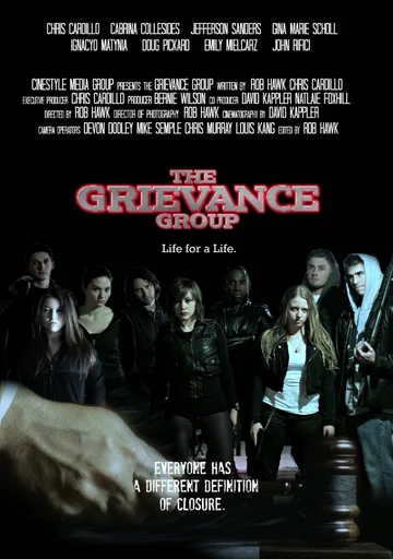 Постер: Grievance Group: A Life for a Life
