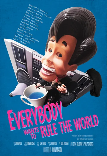 Постер: Everybody Wants To Rule The World