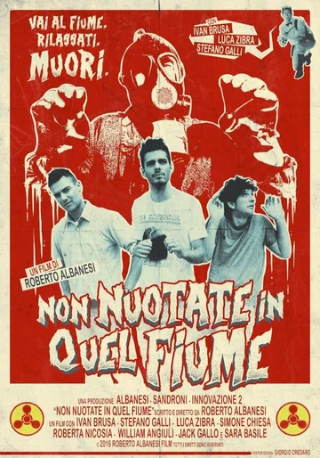 Постер: Non nuotate in quel fiume