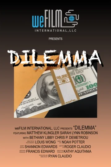 Постер: Dilemma