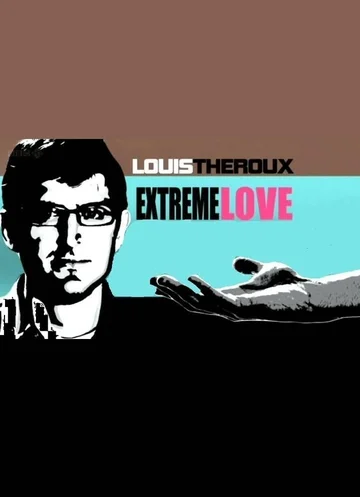 Постер: Louis Theroux: Extreme Love - Dementia
