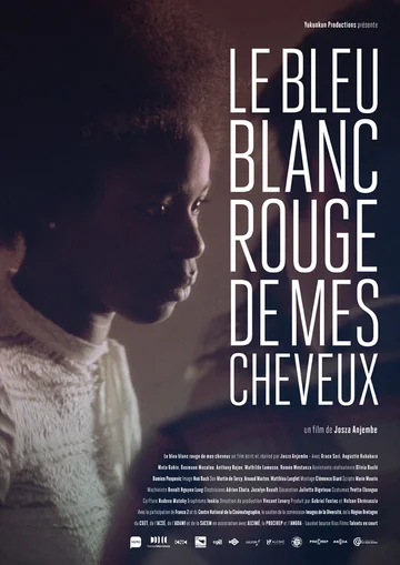 Постер: Le bleu blanc rouge de mes cheveux