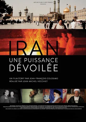 Постер: Iran : une puissance dévoilée