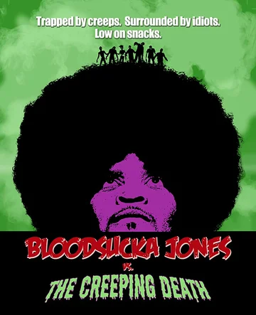 Постер: Bloodsucka Jones vs. The Creeping Death