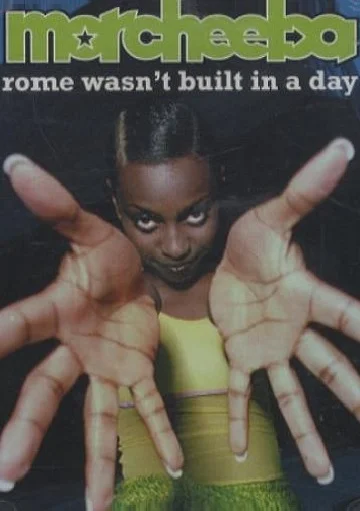 Постер: Morcheeba: Rome Wasn't Built in a Day