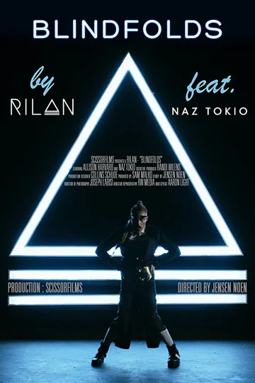 Постер: Rilan Feat. Naz Tokio: Blindfolds