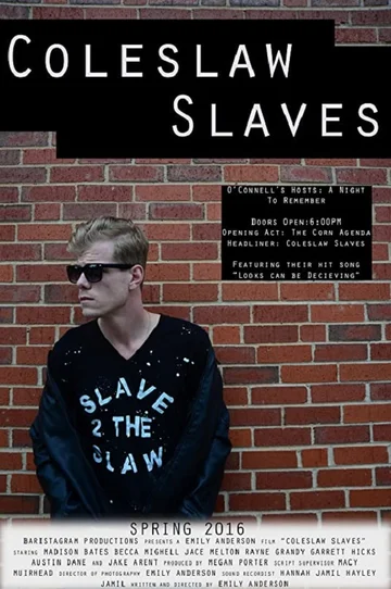 Постер: Coleslaw Slaves