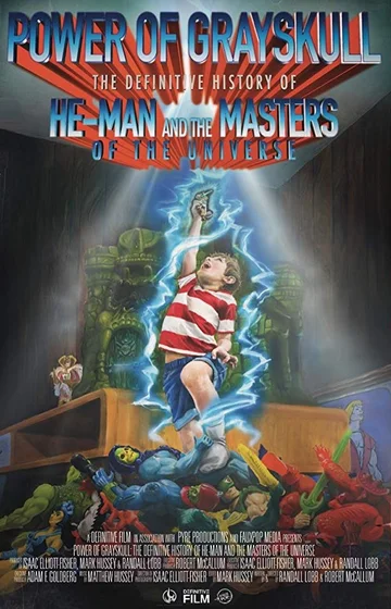 Постер: Power of Grayskull: The Definitive History of He-Man and the Masters of the Universe