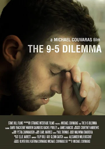 Постер: The 9-5 Dilemma