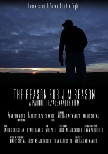 Постер: The Reason for Jim Season