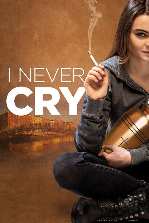 Постер: I Never Cry