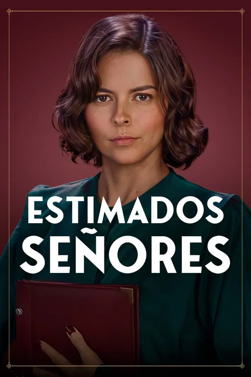 Постер: Estimados Señores